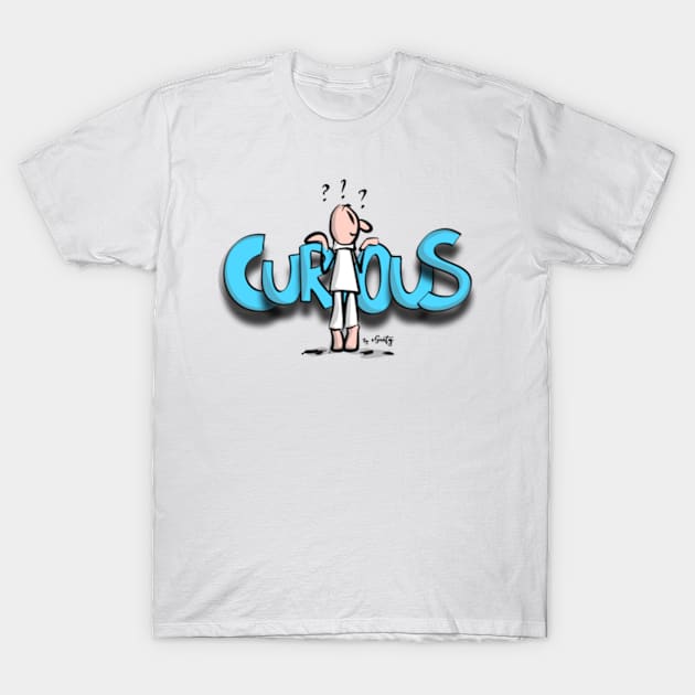 Curious T-Shirt by eSeaty